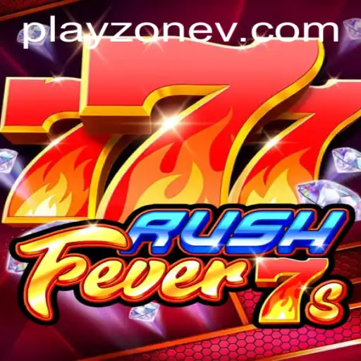 RushFever7s: Dive into the Playzone Experience