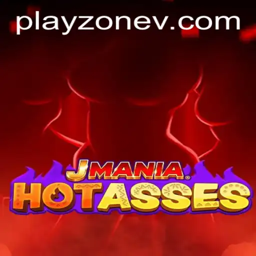 Exploring JManiaHotAsses: A Dive into the Playzone Phenomenon