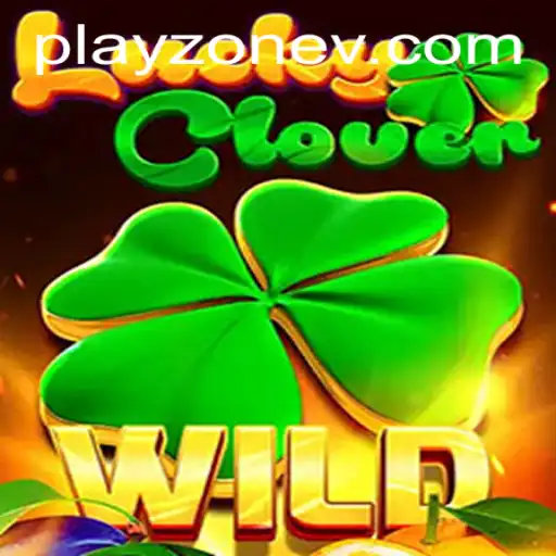 Discover Excitement with LuckyClover: A New Gaming Sensation from Playzone