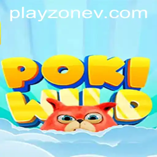 Discover the Exciting World of PokiWild on Playzone