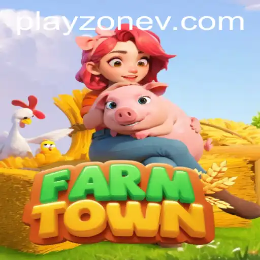 Welcome to FarmTown: A Playzone Adventure