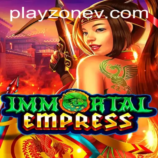 Discover the Allure of ImmortalEmpress in Playzone