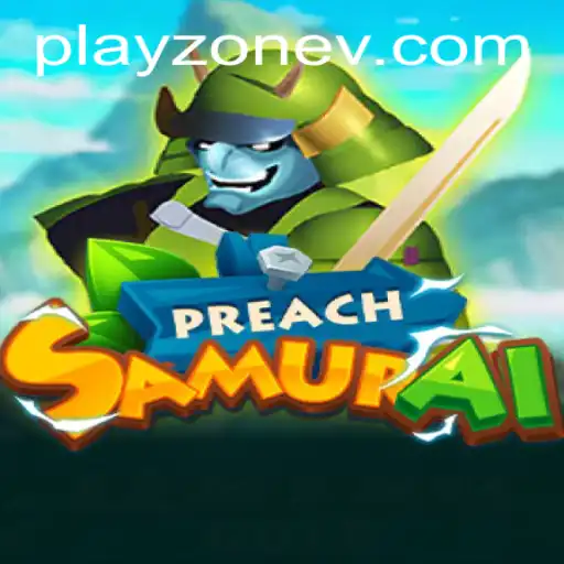 Unveiling PreachSamurai: Experience Unmatched Fun in the Playzone